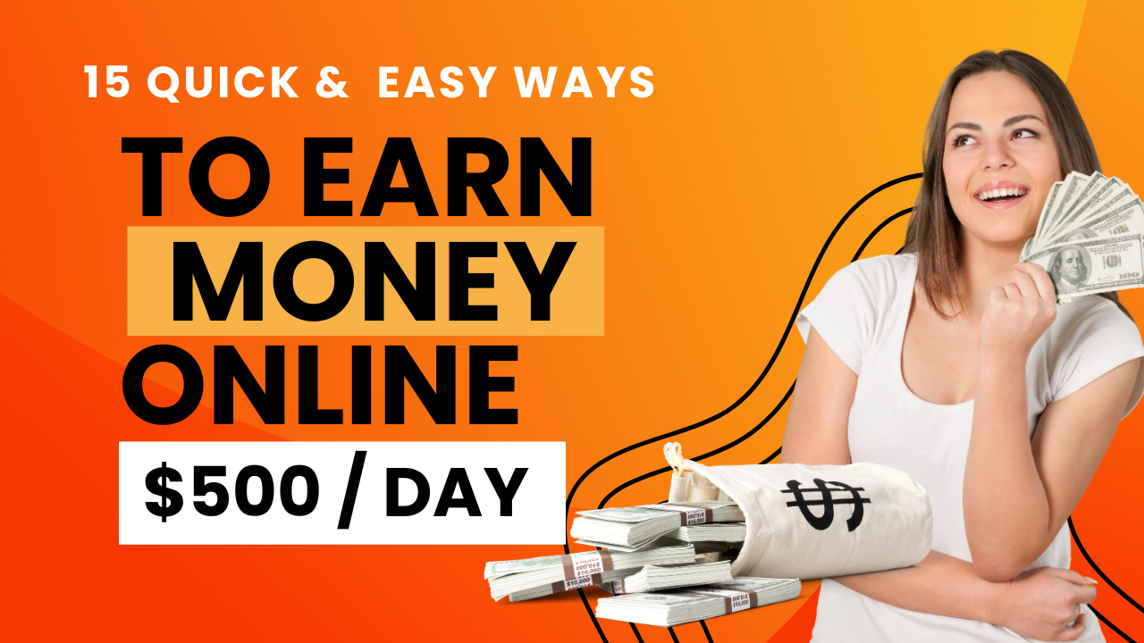15 Quick and Easy Ways to Earn Money Online