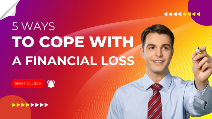 5 ways to cope with a financial loss